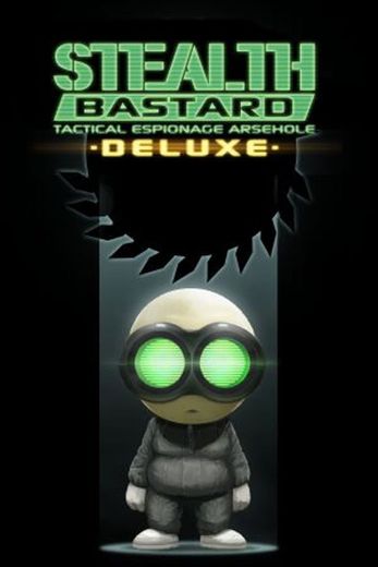 Stealth Bastard Deluxe: Complete Edition