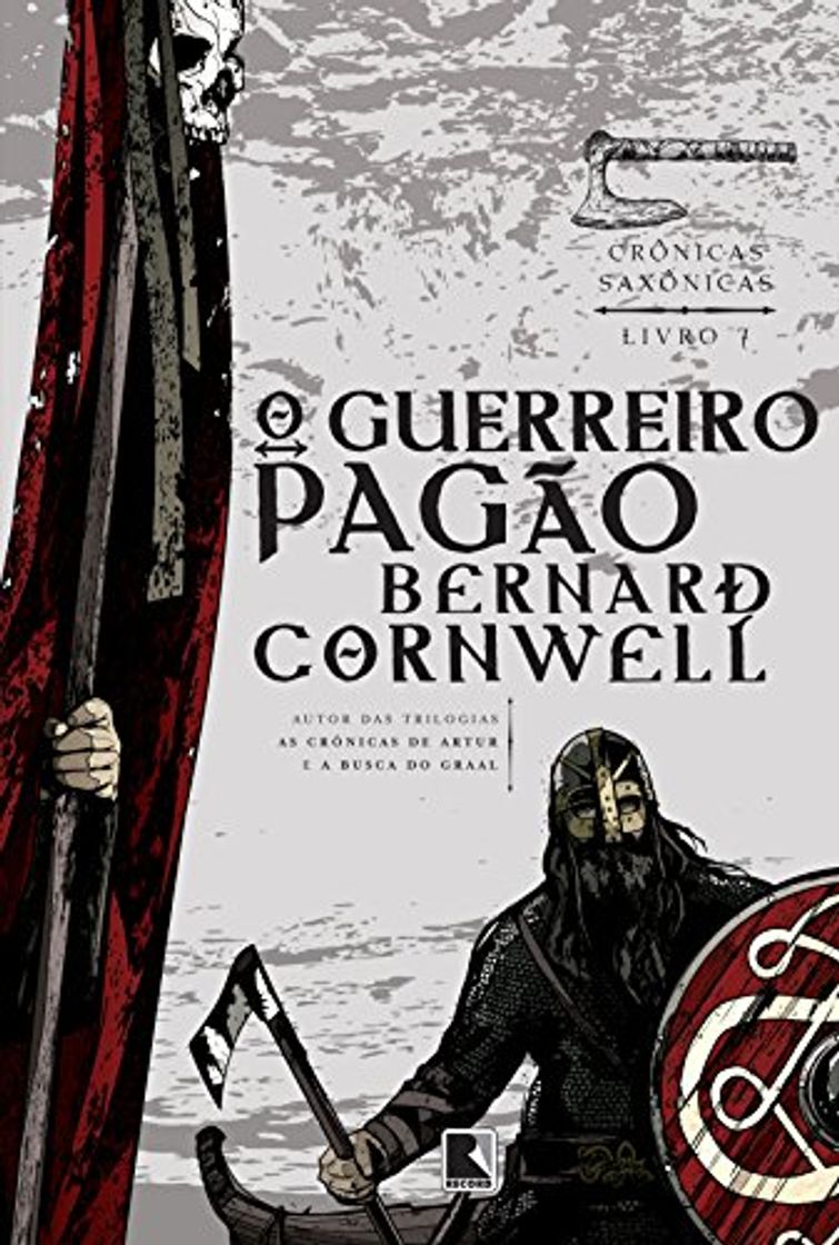 Libro O Guerreiro Pagão. Crônicas Saxônicas - Volume 7