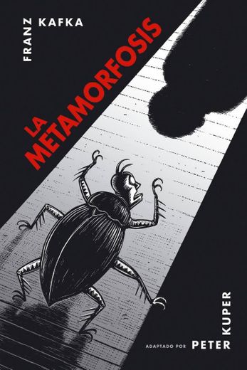 La Metamorfosis —Franz Kafka