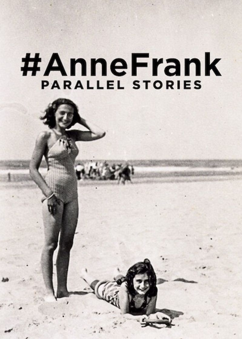 Películas #AnneFrank PARALLEL STORIES