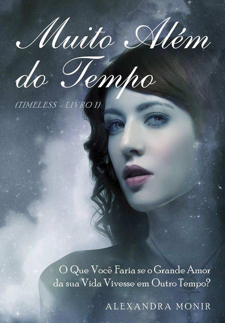 Libro Muito além do tempo  Alexandra Monir