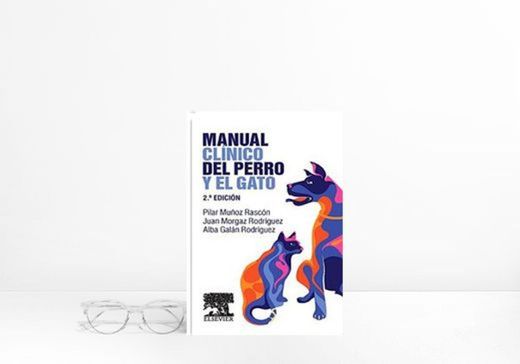 Manual Clínico Del Perro Y El Gato