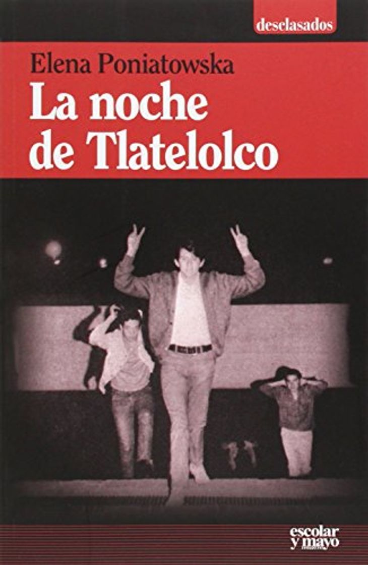 Libro La noche de Tlatelolco