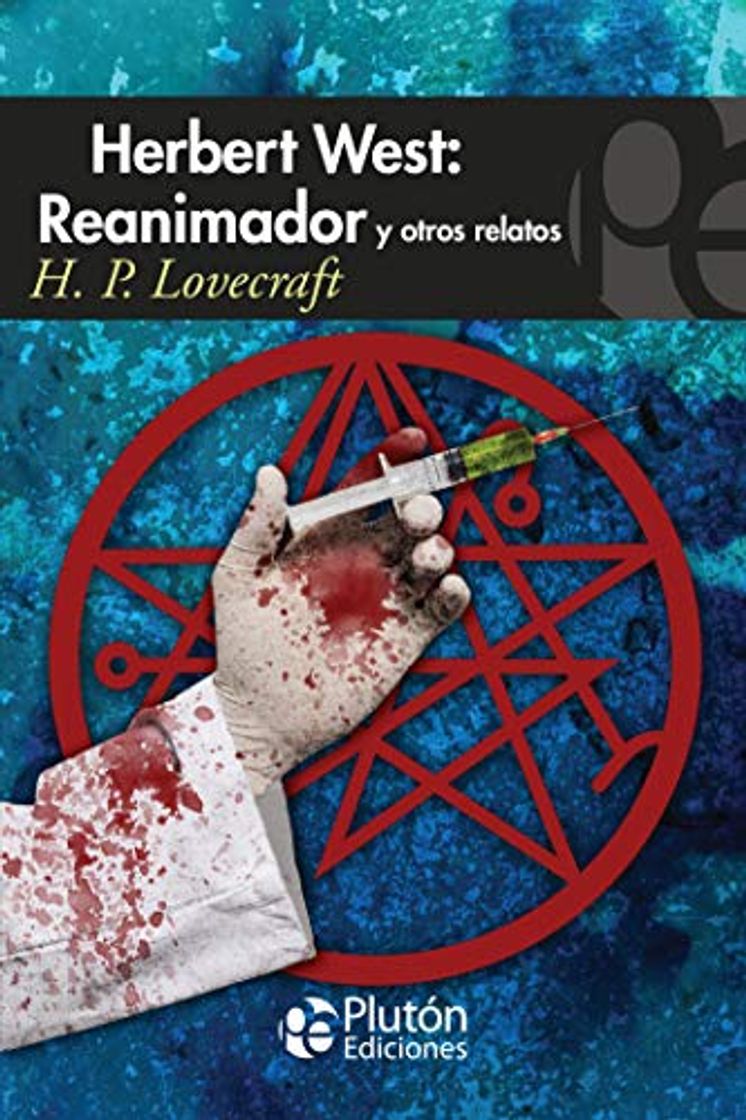 Book Herbert West: Reanimador y otros Relatos: 1