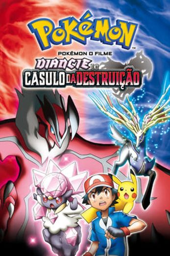 Pokémon the Movie: Diancie and the Cocoon of Destruction