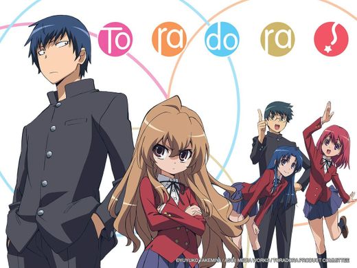 Toradora!