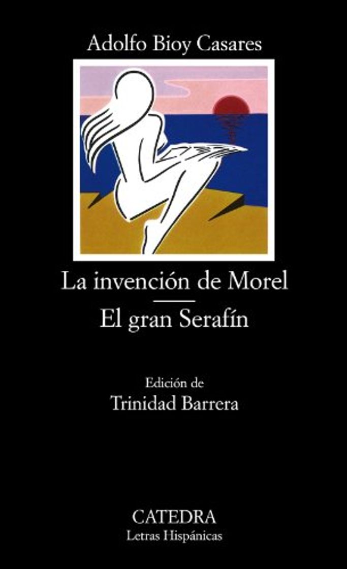 Libro La invención de Morel; El gran Serafín: 161