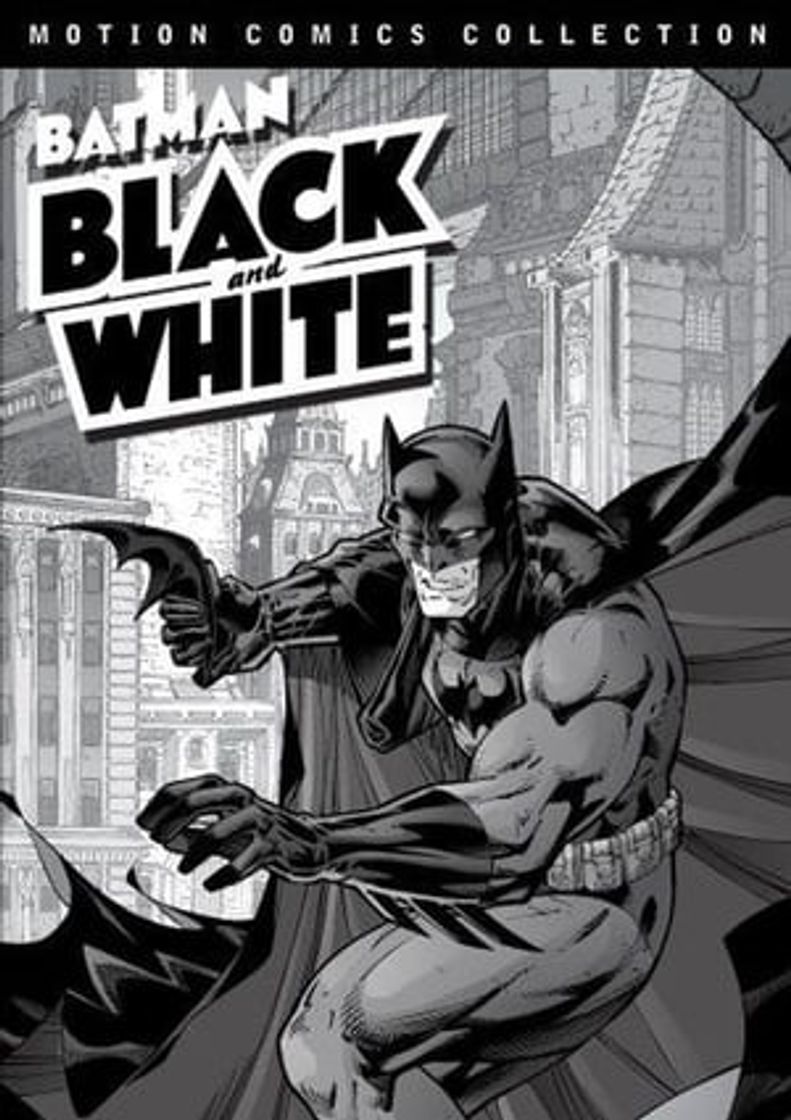 Serie Batman: Black and White Motion Comics