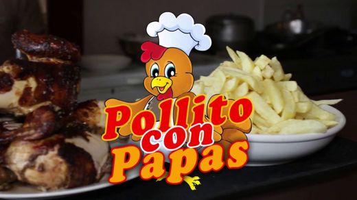 Pollito Con Papas