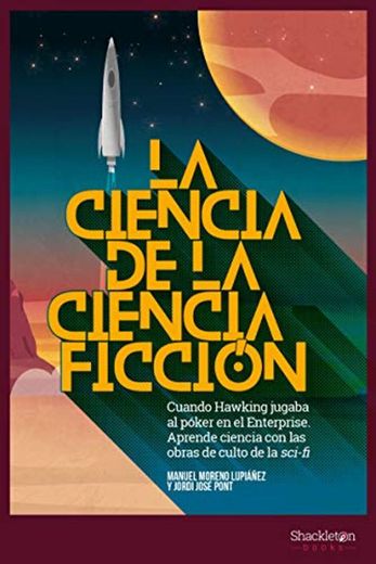 La ciencia de la ciencia-ficción