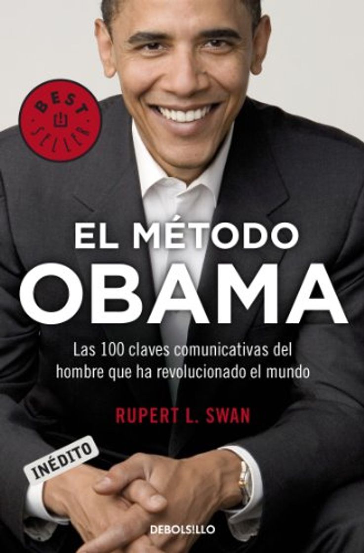 Book El método Obama: Las 100 claves comunicativas del hombre que ha revolucionado el mundo