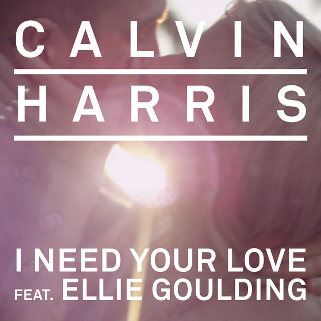 Canción I Need Your Love (feat. Ellie Goulding) - Nicky Romero Remix