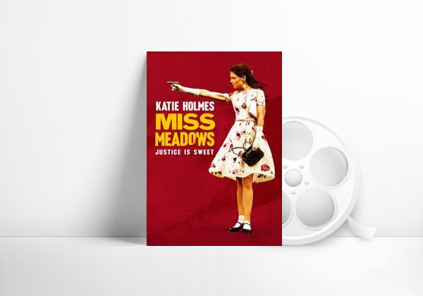 Movie Miss Meadows