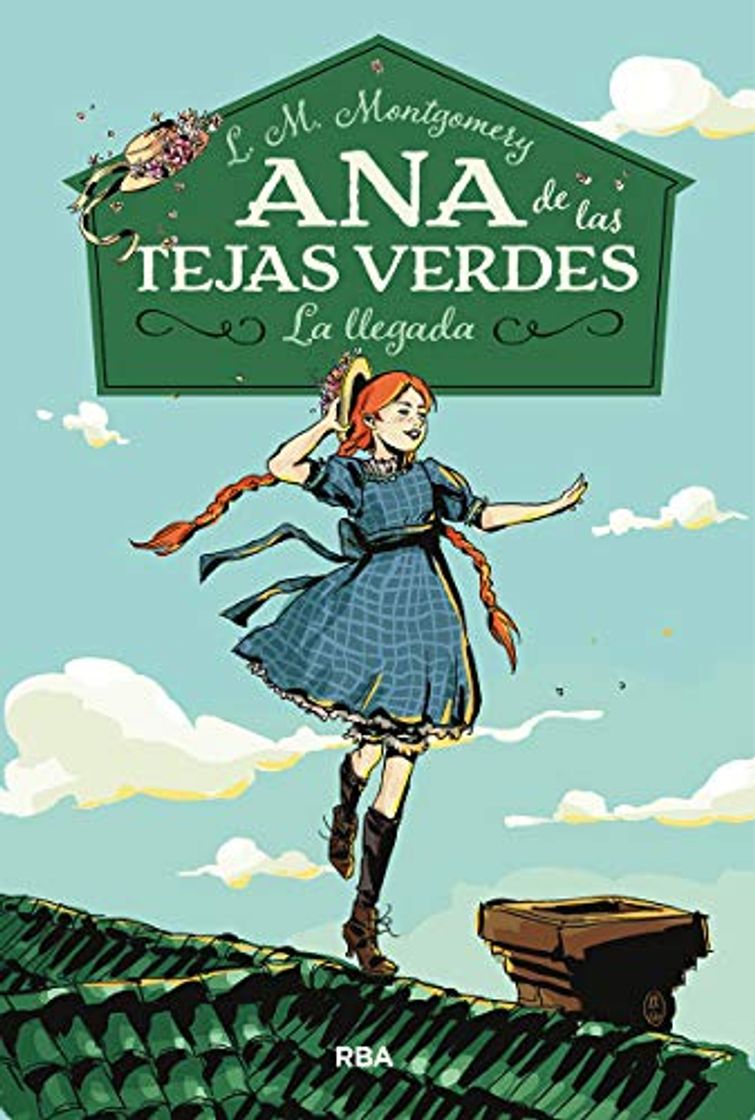 Libro Ana de las tejas verdes 1. La llegada