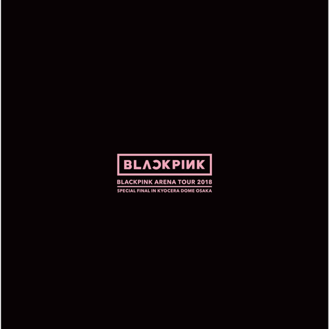 Music AS IF IT’S YOUR LAST - BLACKPINK ARENA TOUR 2018 "SPECIAL FINAL IN KYOCERA DOME OSAKA"