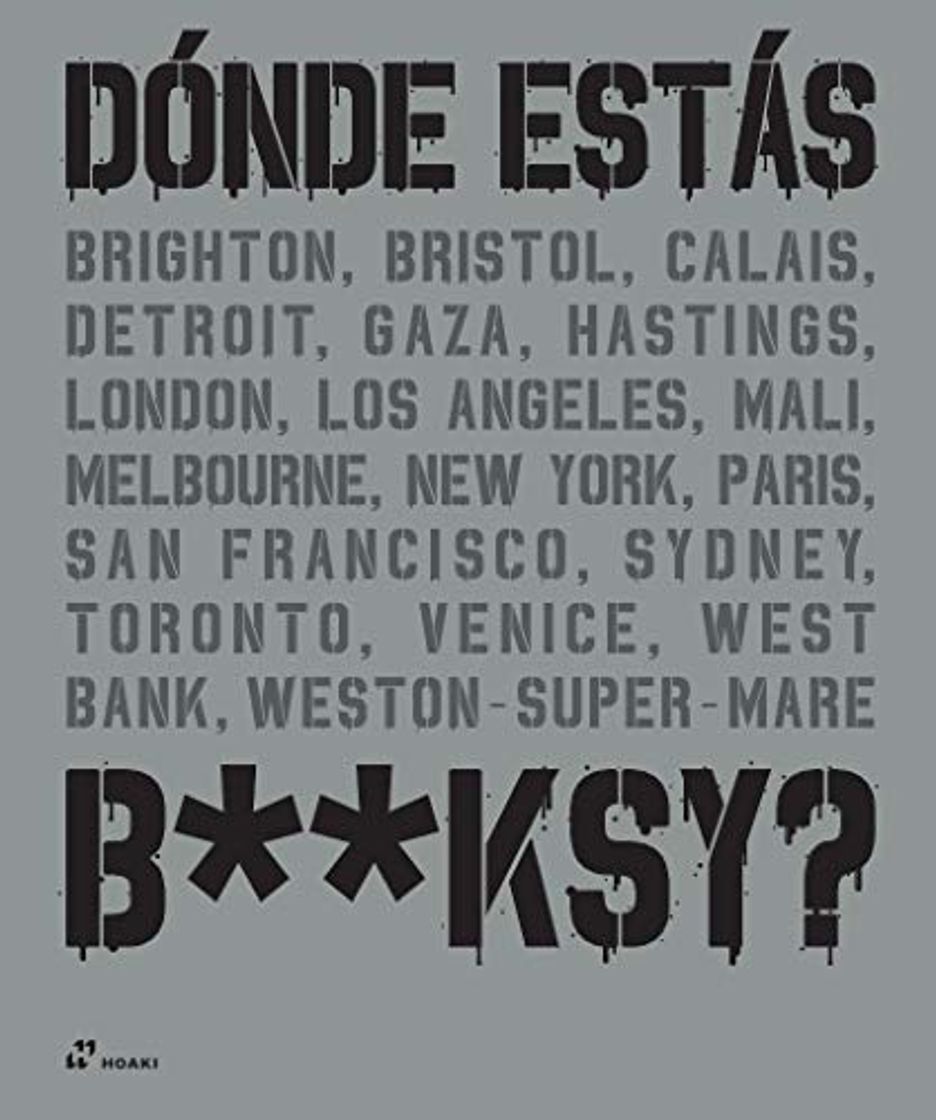 Book ¿Dónde estas, Banksy?