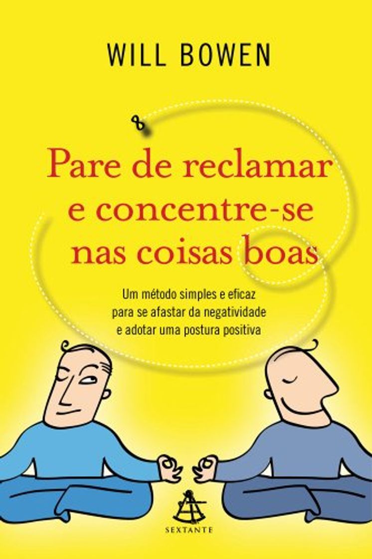 Books Pare de Reclamar e Concentre-Se nas Coisas Boas