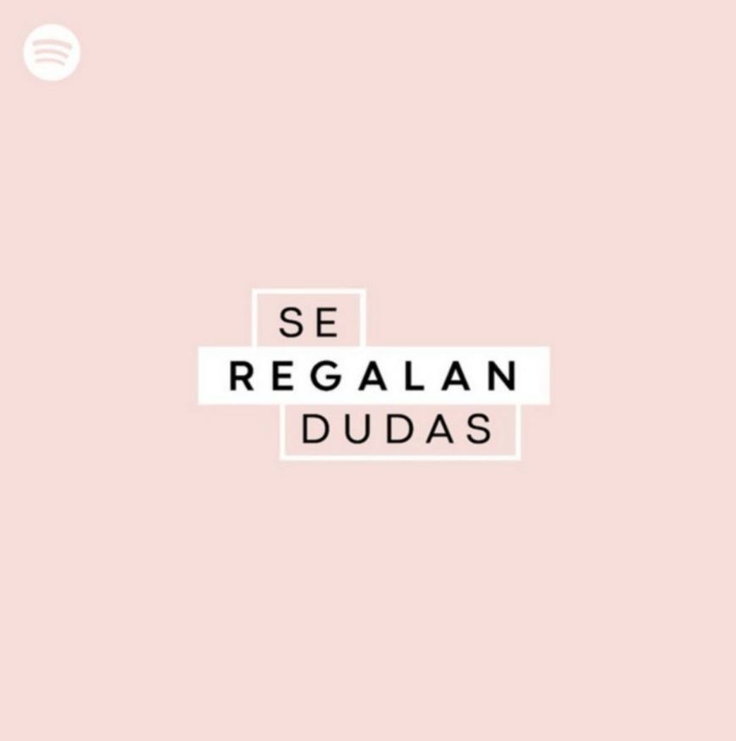 Music Se regalan dudas 