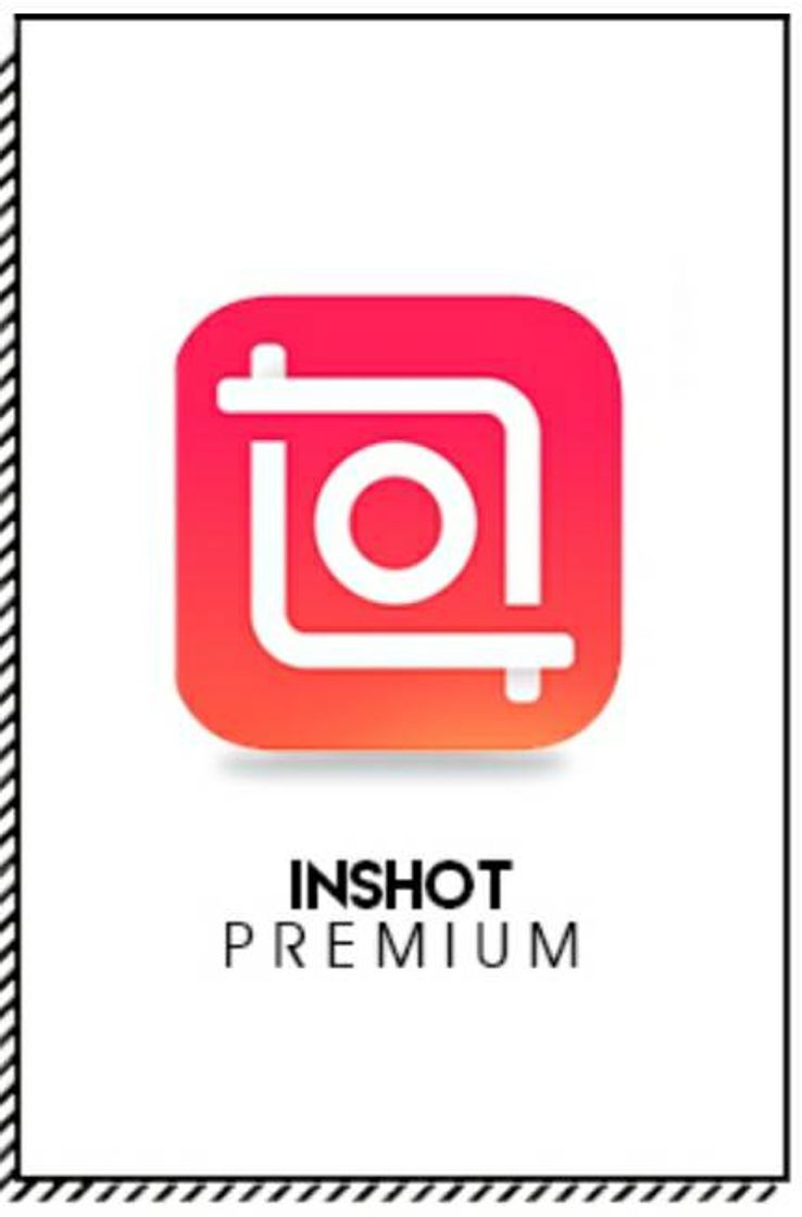 Fashion Inshot Premium