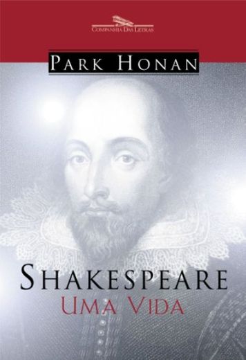 Shakespeare, Uma Vida