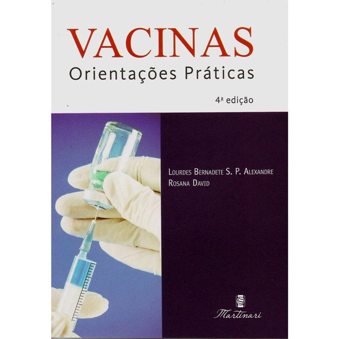 Moda Vacinas: Orientações Práticas - 4ª Edição 