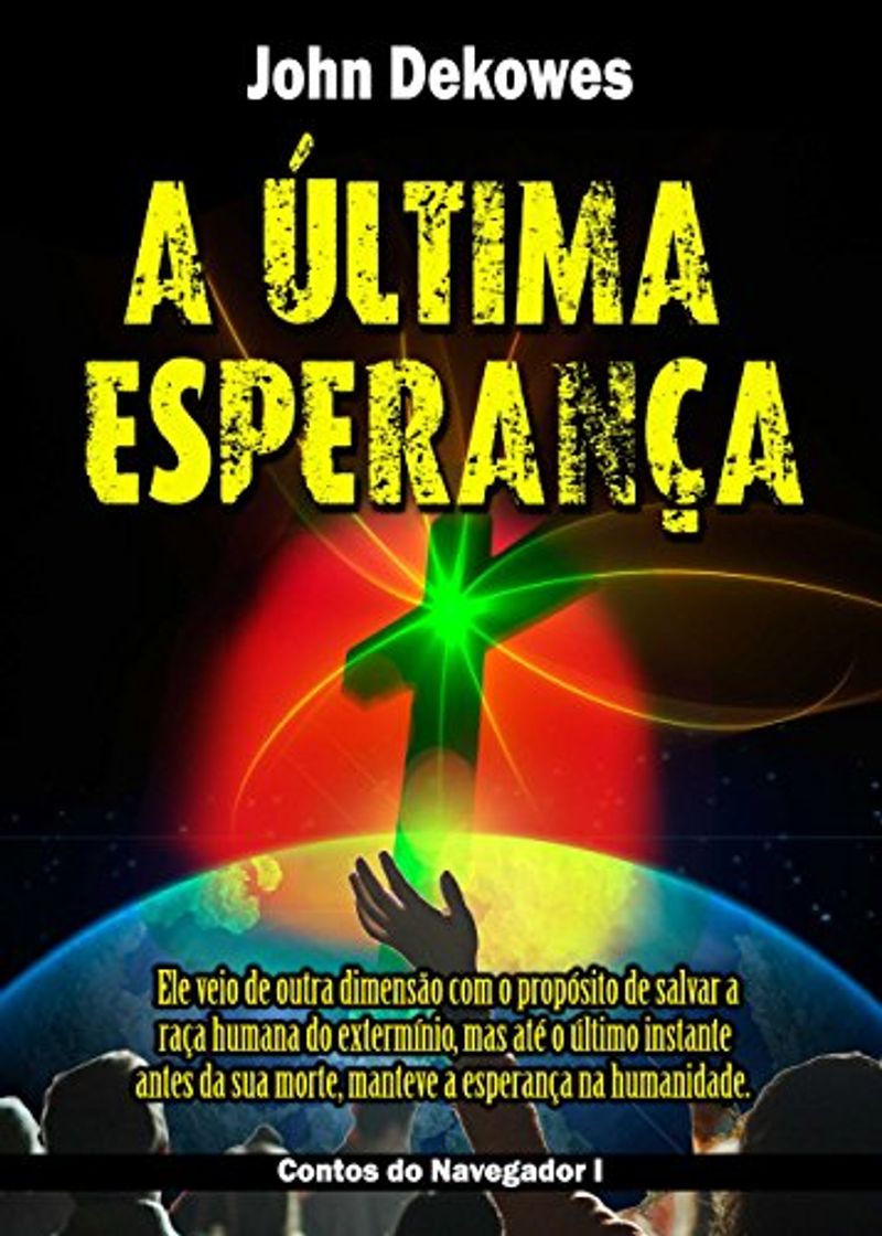 A ÚLTIMA ESPERANÇA
