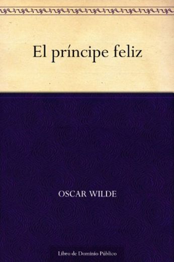 El príncipe feliz