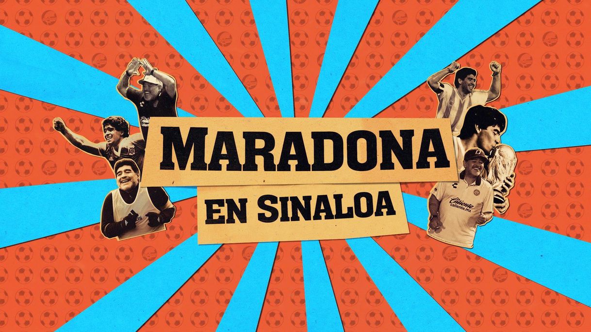 Serie Maradona en Sinaloa