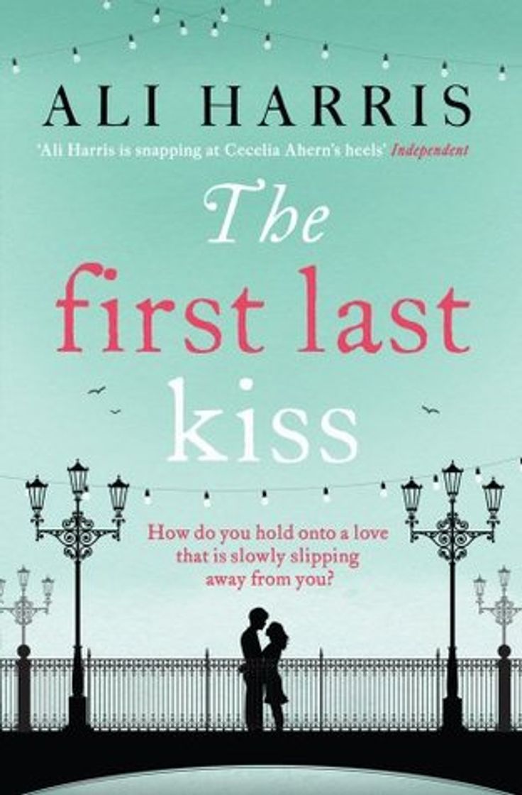 Books The First Last Kiss