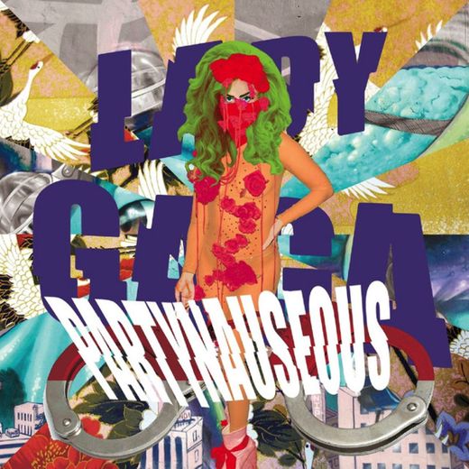 Partynauseous (Lady Gaga Version) - Original