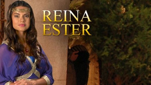 La Reina Ester