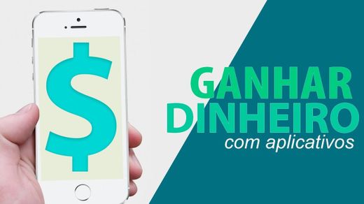App para ganhar dinheiro