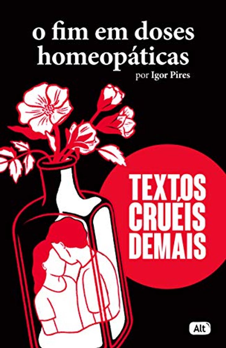 Libro O fim em doses homeopáticas - Textos cruéis demais