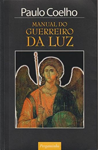 O manual do guerreiro da luz