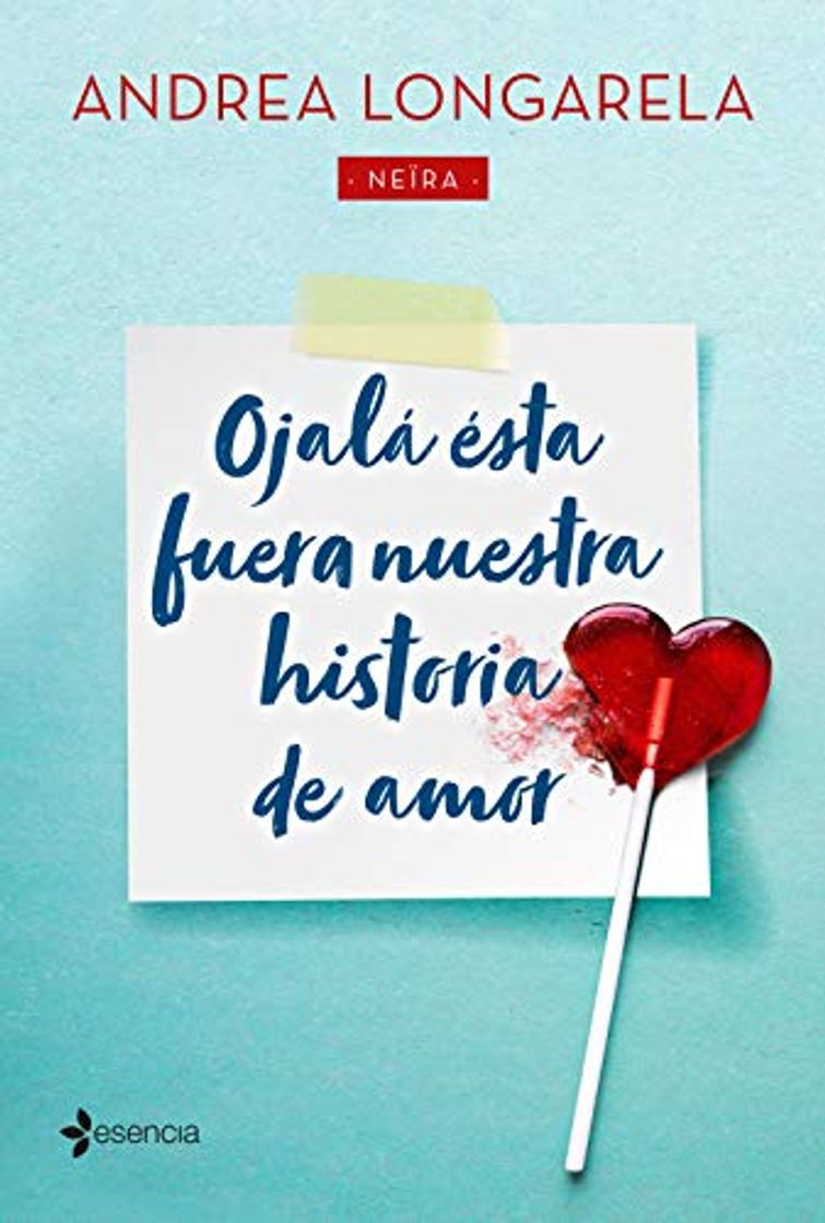 Libro Ojalá ésta fuera nuestra historia de amor