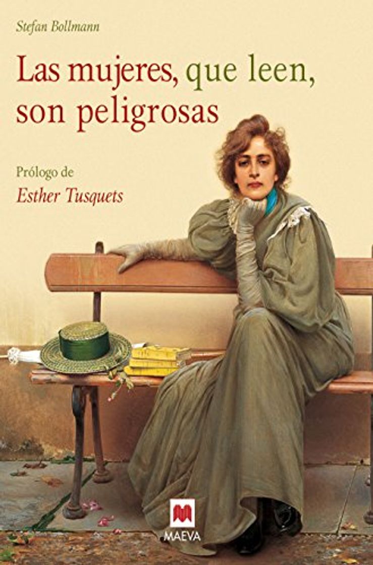 Libro Las mujeres, que leen, son peligrosas: Un canto a la libertad que