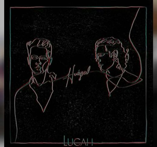Álbum de un dueto mexicano LUCAH- Huésped✨