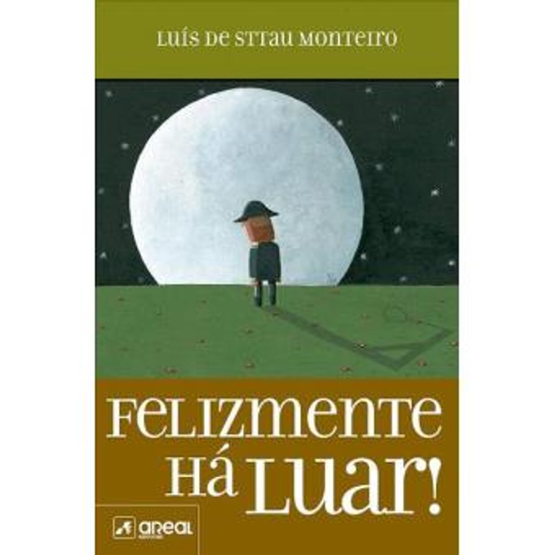 Libro Felizmente Há Luar!
