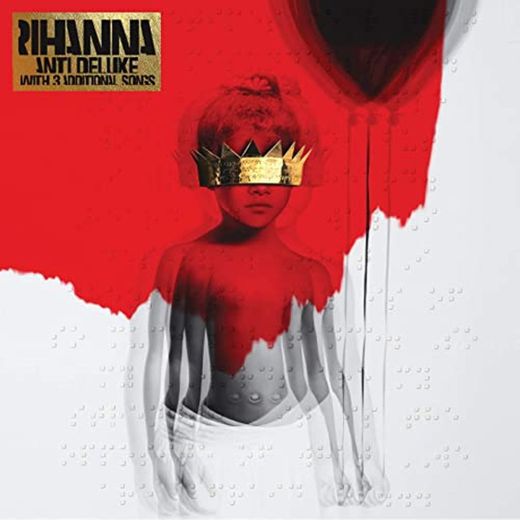 ANTI (Deluxe), Rihanna