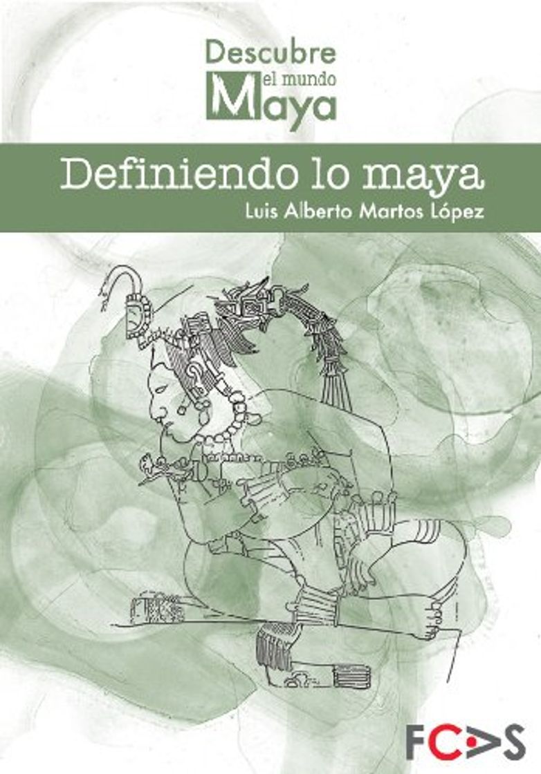 Libro Definiendo lo maya