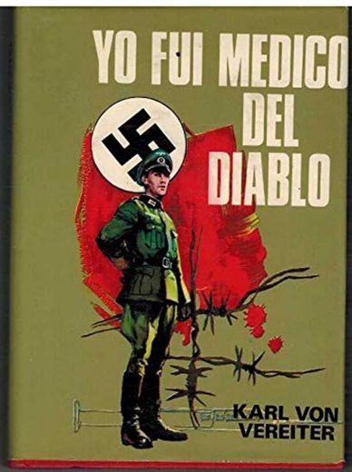 Yo Fui Medico Del Diablo