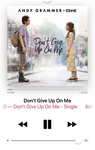 Don't Give Up On Me - (From "Five Feet Apart")