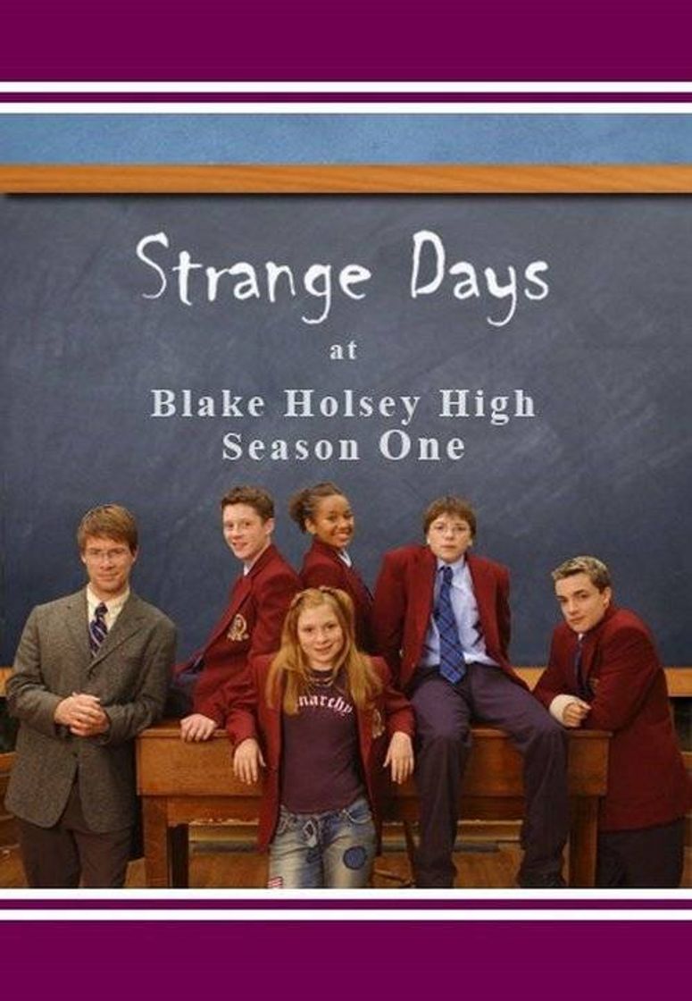 Serie Strange Days at Blake Holsey High