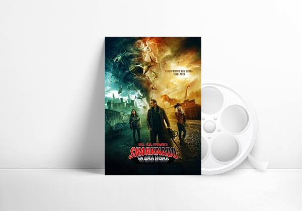 Movie El último Sharknado: Ya era hora