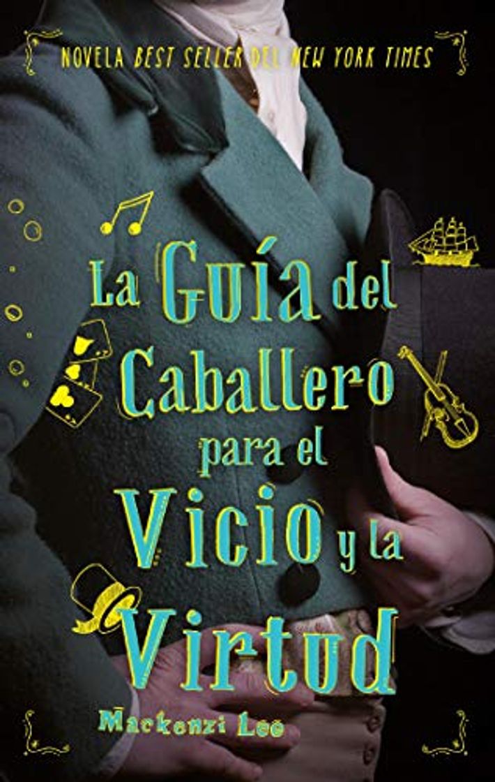 Book La guía del caballero para el vicio y la virtud