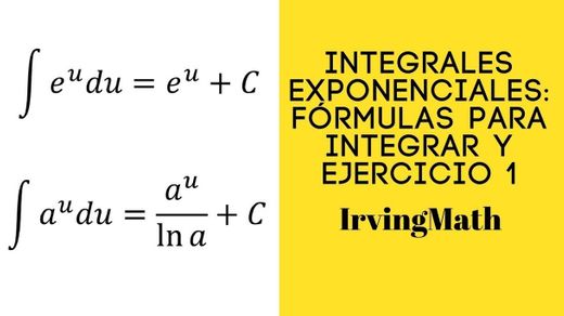 Integrales de funciones exponenciales. Fórmulas básicas para ...