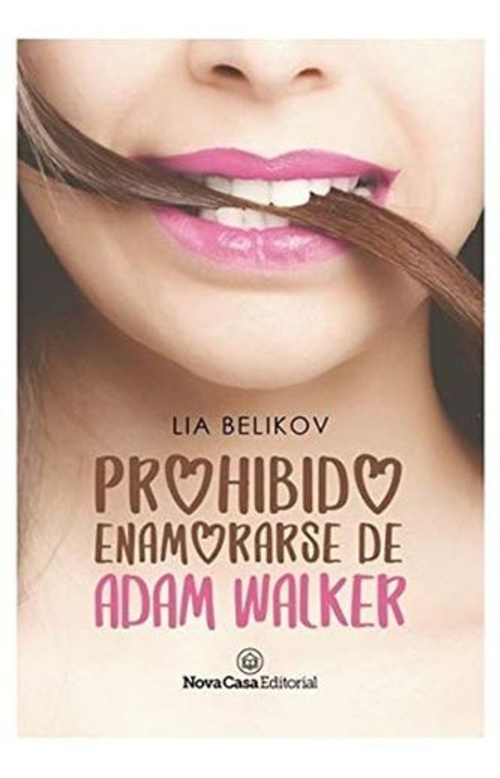 Book Prohibido enamorarse de Adam Walker