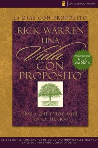 40 Dias Con Proposito. Vida Con Proposito. Para Que Estoy Aqui en