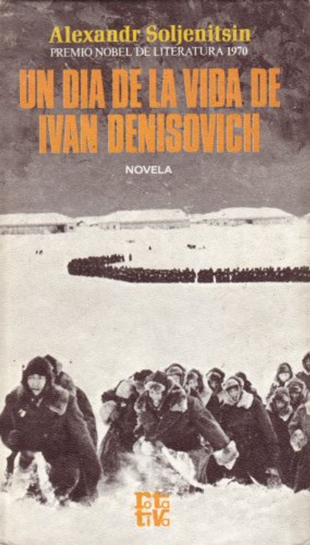 Libro UN DIA DE LA VIDA DE IVAN DENISOVICH