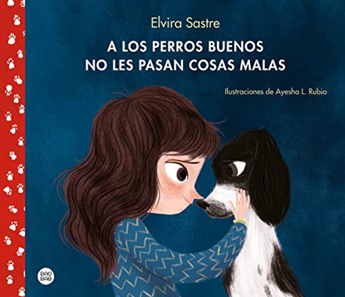 Book A los perros buenos no les pasan cosas malas